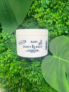  Baby Don't Be Bald Hair And Scalp Nourishment 8 oz
