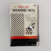 Deluxe weaving nets